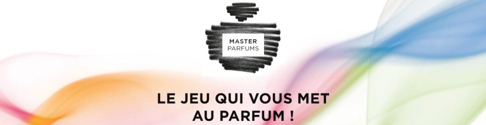 Master Parfums : le Jeu de société éducatif consacré au parfum 