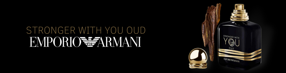 Stronger With You Oud, la nouvelle eau de parfum Emporio Armani