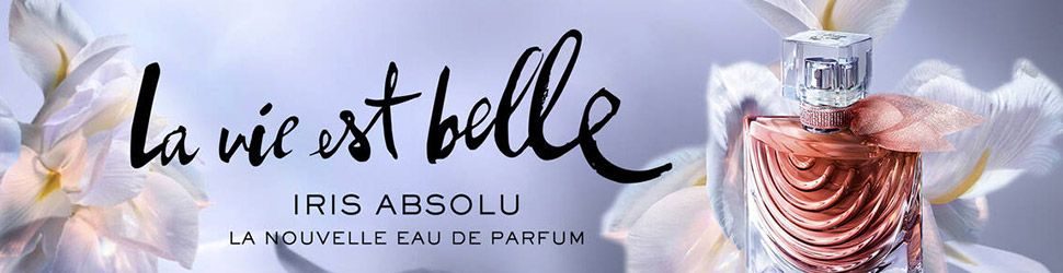 La Vie est Belle Iris Absolu, la nouvelle eau de parfum Lancôme