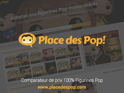Placedespop.com - Comparateur de prix 100% Figurines POP
